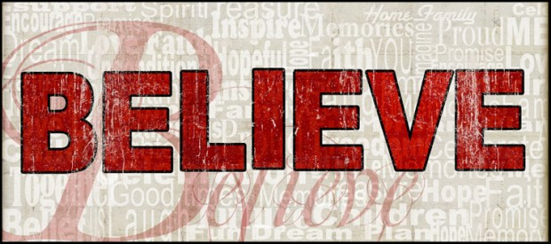 Believe 8x20 sentiments